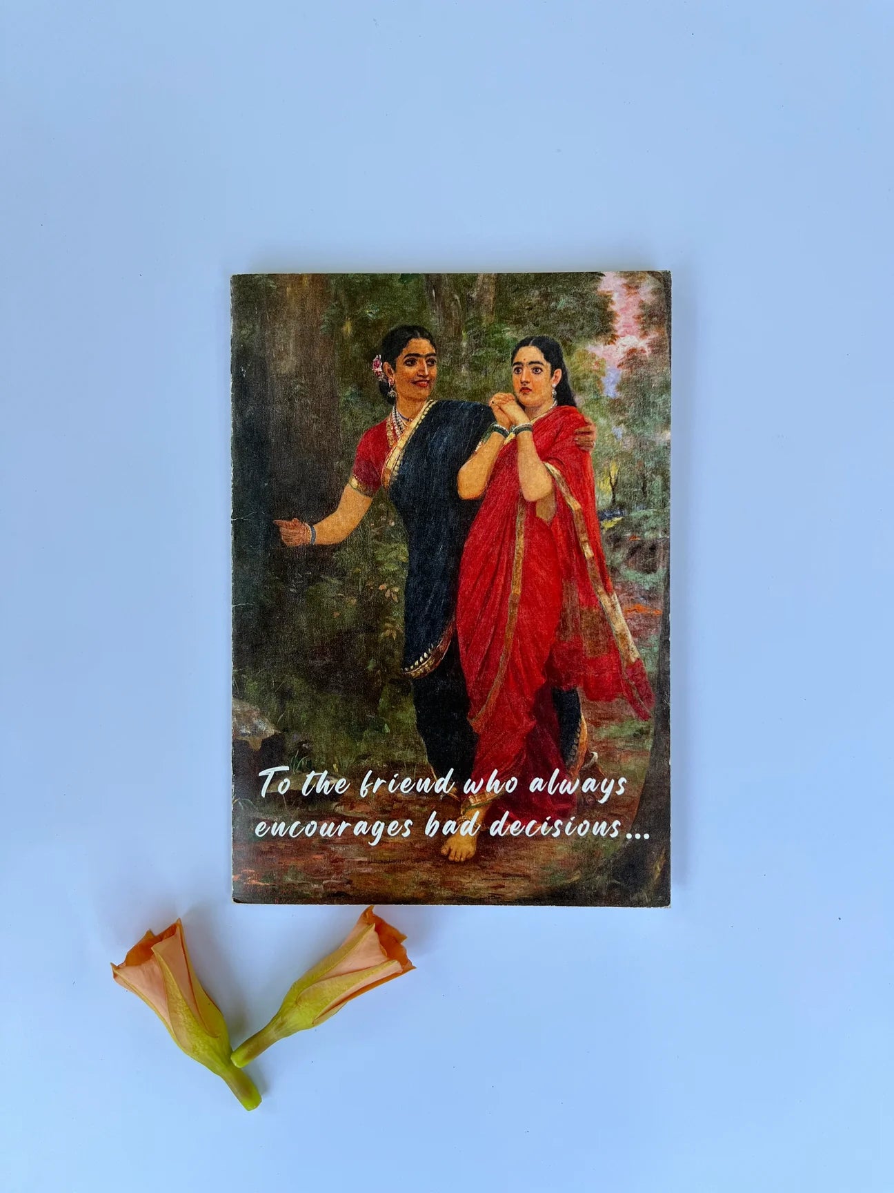 Daak Greeting Card - For the Friend who Encourages Bad Decisions