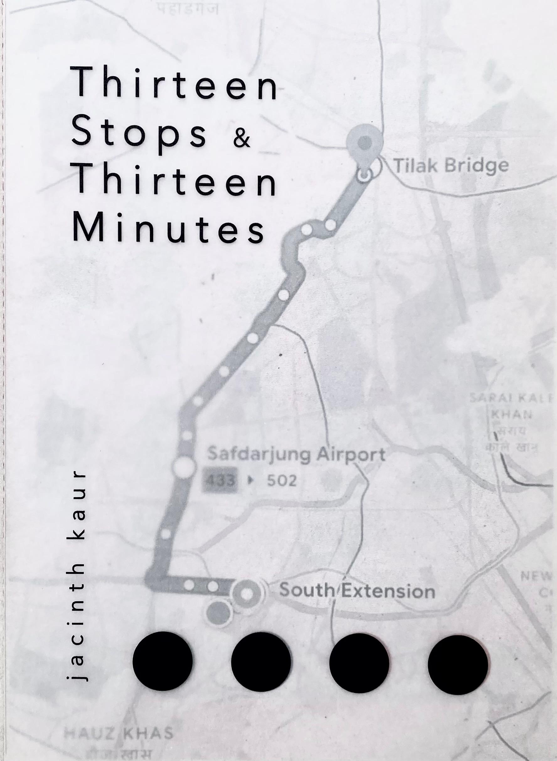 Thirteen Stops and Thirteen Minutes
