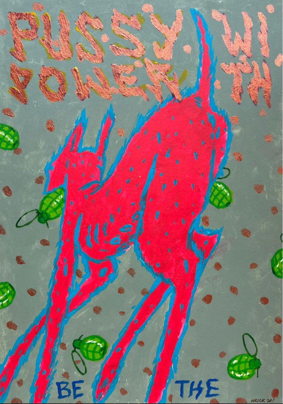 Pussy with Power, 2026